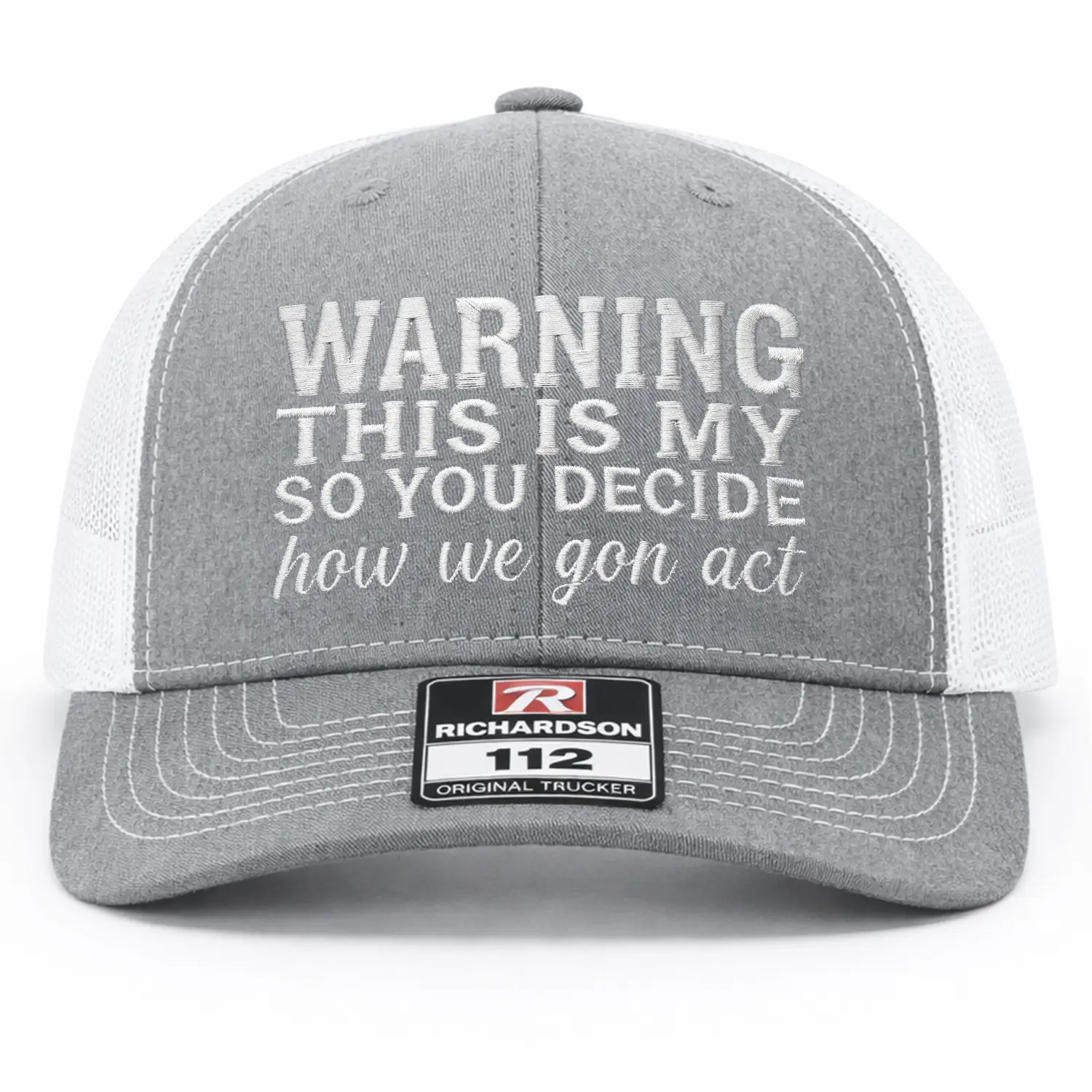 This Is My So You Decide Embroidered Richardson Hat