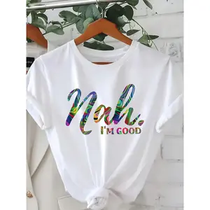 [Popular Choice] Colorful Gradient 'Nah, I'm Good' Letter Print T-Shirt For Women - Casual Round Neck, Short Sleeve,  Machine Washable - Perfect For Spring/Summer/Fall
