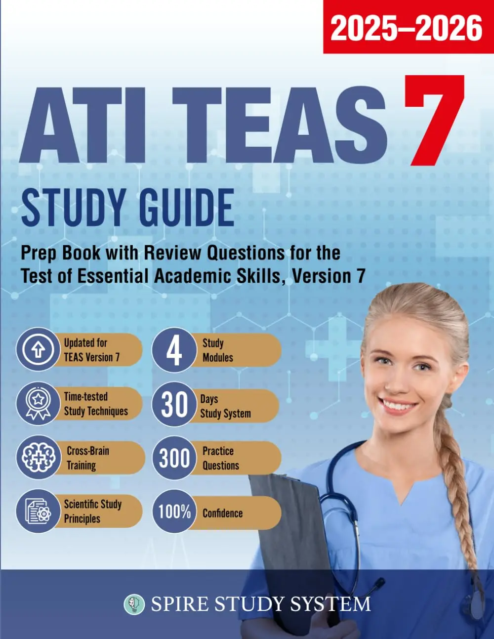 ATI TEAS 7 Study Guide: Prep Book with Review Questions for the Test of Essential Academic Skills, Version 7