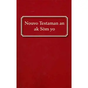 Haitian Creole New Testament With Psalms (Creole Edition) Book
