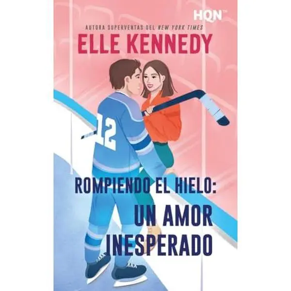 USED-Rompiendo el hielo: un amor inesperado by Elle Kennedy (Paperback)