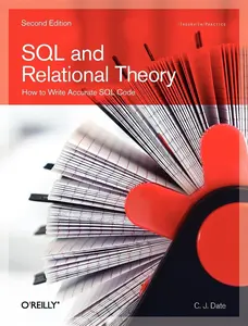 USED-SQL and Relational Theory: How to Write Accurate SQL Code by C.J. Date (Paperback)