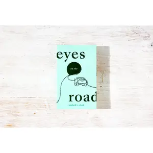 Eyes On The Road