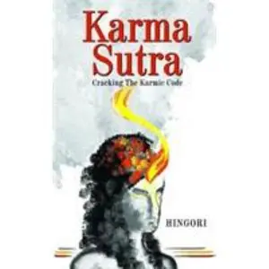 USED-Karma Sutra: Cracking the Karmic Code by Hingori (Paperback)