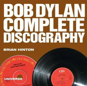 USED-Bob Dylan Complete Discography by Brian Hinton (Paperback)
