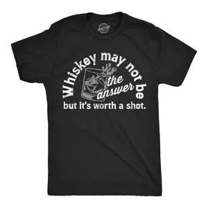 Mens Whiskey May Not Be The Answer But Its Worth A Shot T Shirt Funny Drinking Joke Tee for Guys Mens Funny T Shirts Cool Vintage Fashion T-Shirt Gift Classic Menswear Liquor Apparel for Men Funny Drinking Black -