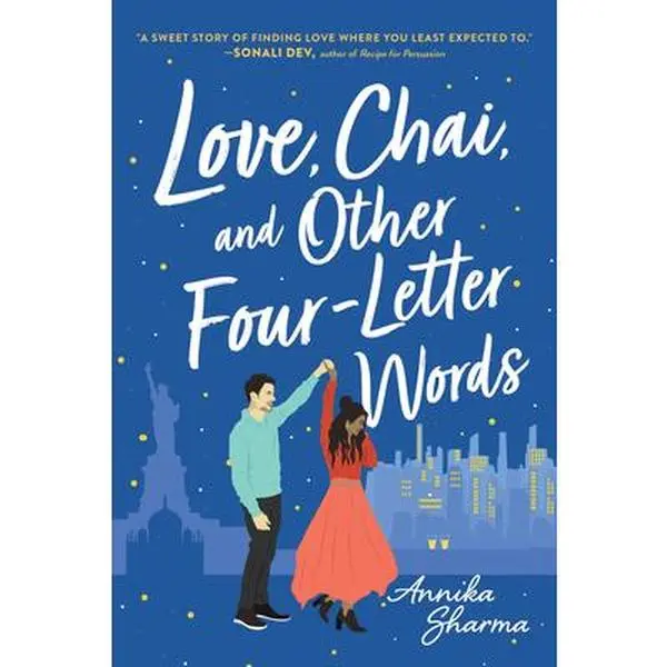 USED-Love, Chai, and Other Four-Letter Words by Sharma, Annika (Paperback)