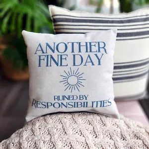 Wit & wisdom tiny pillow- Another Fine Day