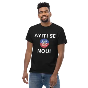 "Ayiti Se Nou" Front - Unisex Classic Cotton Tee