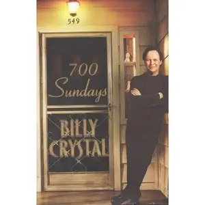 USED-700 Sundays by Crystal, Billy (Hardcover)