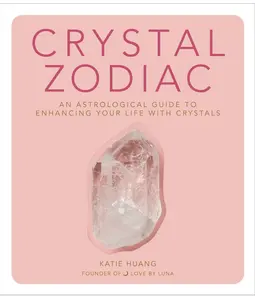 Crystal Zodiac Book by Katie Huang