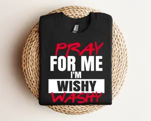 I'm Wishy Washy DTF Transfers