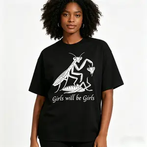 ’Girls Will Be Girls ’ for Women and Men's Unisex Fit Batik Cotton Oversize Streetwear Menswear  Super Soft Pre-Shrunk