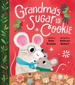 USED-Grandma's Sugar Cookie by Rossner, Rose (Board book)