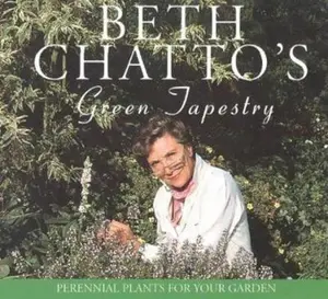 USED-Beth Chatto's Green Tapestry: Perennial Plants for Your Garden by Beth Chatto (Paperback)