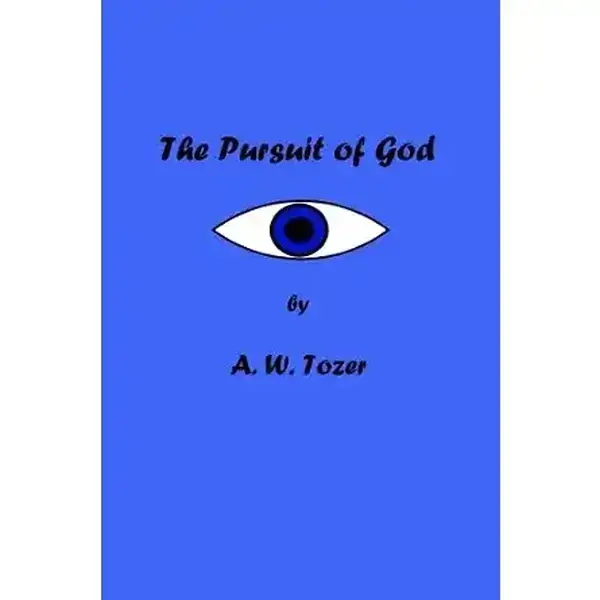 The Pursuit of God