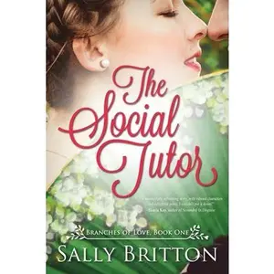 USED-The Social Tutor: A Regency Romance by Britton, Sally (Paperback)