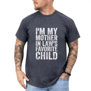 MAPTEES I’m My Mother In Law’s Favorite Child Graphic Tee, Funny Son In Law T-shirt For Men, Family Gathering Humor Shirt, Funny Family Men Tee