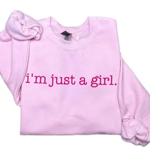 I'm Just A Girl Crewneck Sweatshirt, For Women