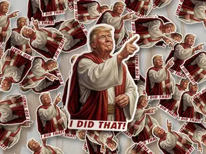 Trump I Did That! Trump Jesus Robes Price Stickers, Gas Pump Decals