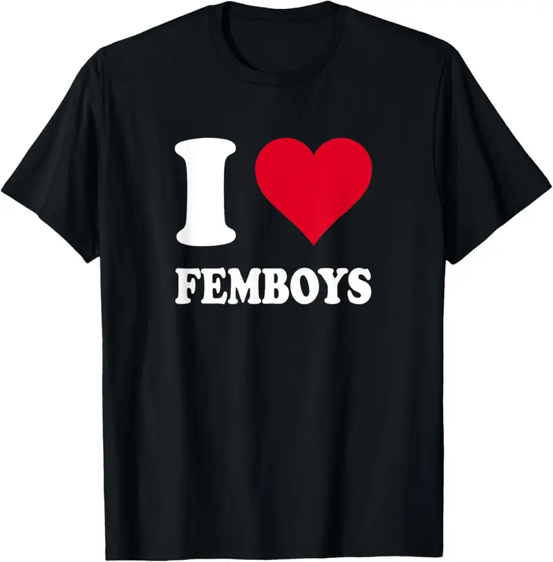 100%cotton Red Heart I Love Femboys T-Shirt