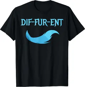 Diffurent Furry Fandom Furries Fan Designs Men Women T-Shirt