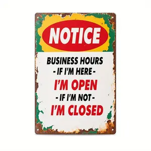 [Aluminium Sheet]2D Flat,  1Pc Vintage Distressed Notice Tin Sign - Humorous "Business Hours - If I'M Here I'M Open" Decor - Rustic Green-Yellow-Red Plaque For Casual Shop & Studio Vibe - Suitable For Bar, Hotel, Cafe, And Restaurant Wall Decoratio