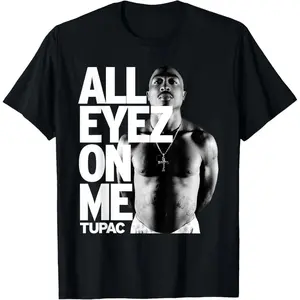 Tupac All Eyez On Me T-Shirt Slogan Tee Casual Tupac All Eyez On Me T-Shirt Slogan Tee Casual