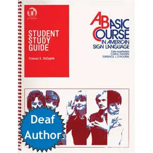 Cicso Independent  A Basic Course in American Sign Language Study Guide
