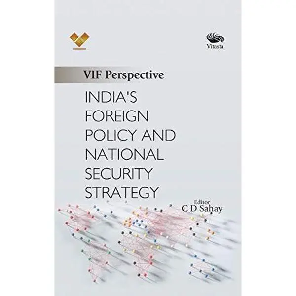USED-India's Foreign Policy and National Security Strategy by C D Sahay (Hardcover)
