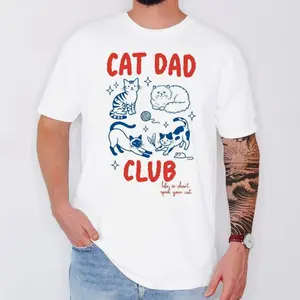Cat Dad Shirt, Funny Cat Lover Shirt, Cat Dad Club Tee, Gift For Cat Lover, Cat Owner Shirt, Pet Dad Graphic Tee 24R