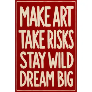 Red Background Motivational Quote Canvas Wall Art, "Make Art Take Risks Stay Wild Dream Big" Poster for Bedroom & Office Decor