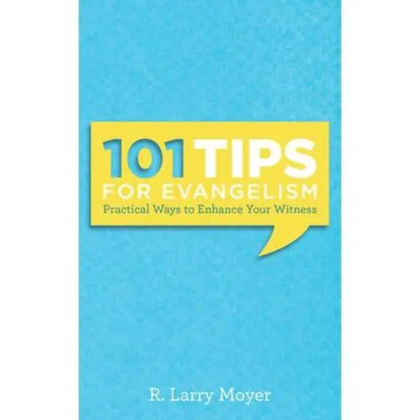 USED Book - 101 Tips for Evangelism: Practical Ways to Enhance Your Witness by Moyer, R. Larry (Paperback) - english