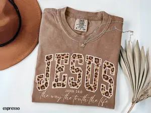 Comfort Colors Christian Jesus Shirt, Cheetah Print Bible Verse Tshirt, Trendy Women Faith Apparel Gift, Jesus Loves You, The Way The Truth The Life