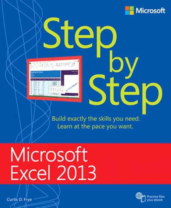 USED-Microsoft Excel 2013 Step by Step by Frye, Curtis (Paperback)