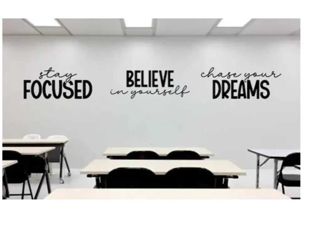 Stay Focused Believe in Yourself Chase your Dreams Vinyl Wall Decal I Classroom Decor I Classroom Decorations I Classroom Rules