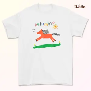 ketamine pony nurse Meme T-Shirt cotton menswear Streetwear, Meme T-Shirt trending for men, for women