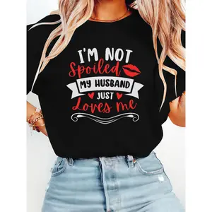 Chic & Funny Tee for Women: 'I'm Not Spoiled My Husband Loves Me'