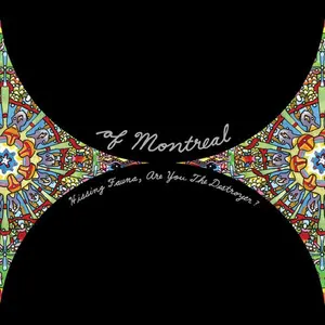 Of Montreal - Hissing Fauna, Are You The Destroyer?  [CASSETTES]