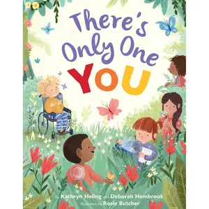 There's Only One You by Kathryn Heling, Deborah Hembrook, Rosie Butcher [Paperback Book]