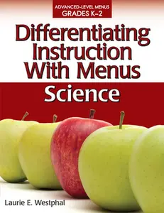 USED-Differentiating Instruction with Menus: Science (Grades K-2) by Westphal, Laurie E. (Paperback)