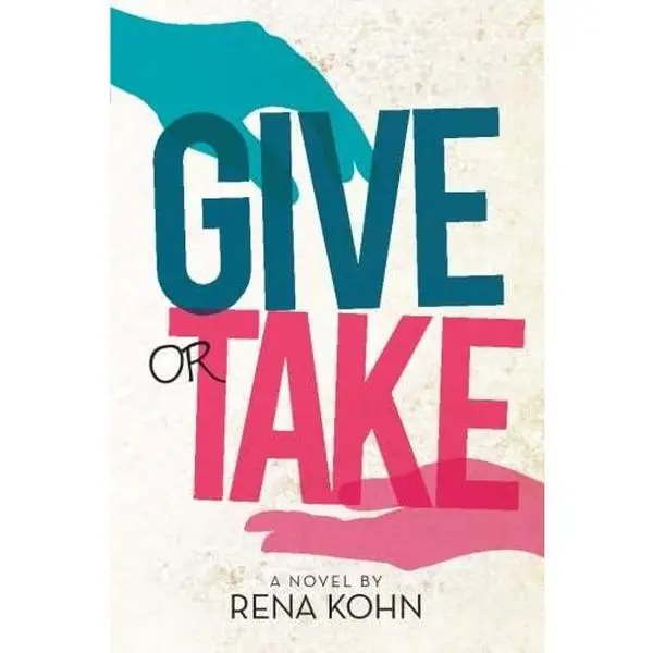 USED-Give or Take by Rena Kohn (Paperback)