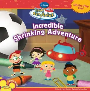 USED-The Incredible Shrinking Adventure (Little Einsteins) by Marcy Kelman (Paperback)