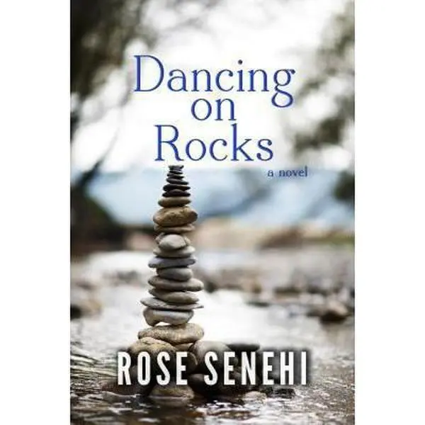 USED-Dancing on Rocks by Senehi, Rose (Paperback)