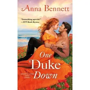 USED-One Duke Down: A Rogues to Lovers Novel by Bennett, Anna (Mass Market Paperback)