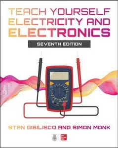 Teach Yourself Electricity and Electronics 7th Ed.