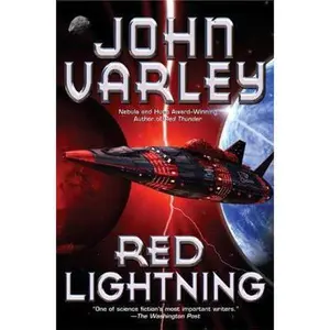 USED-Red Lightning (Red Thunder) by John Varley (Hardcover)