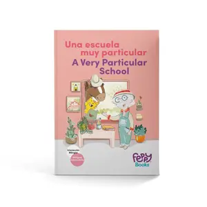 A Very Particular School "Una escuela muy particular" -  Bilingual Spanish/English Book for Kids