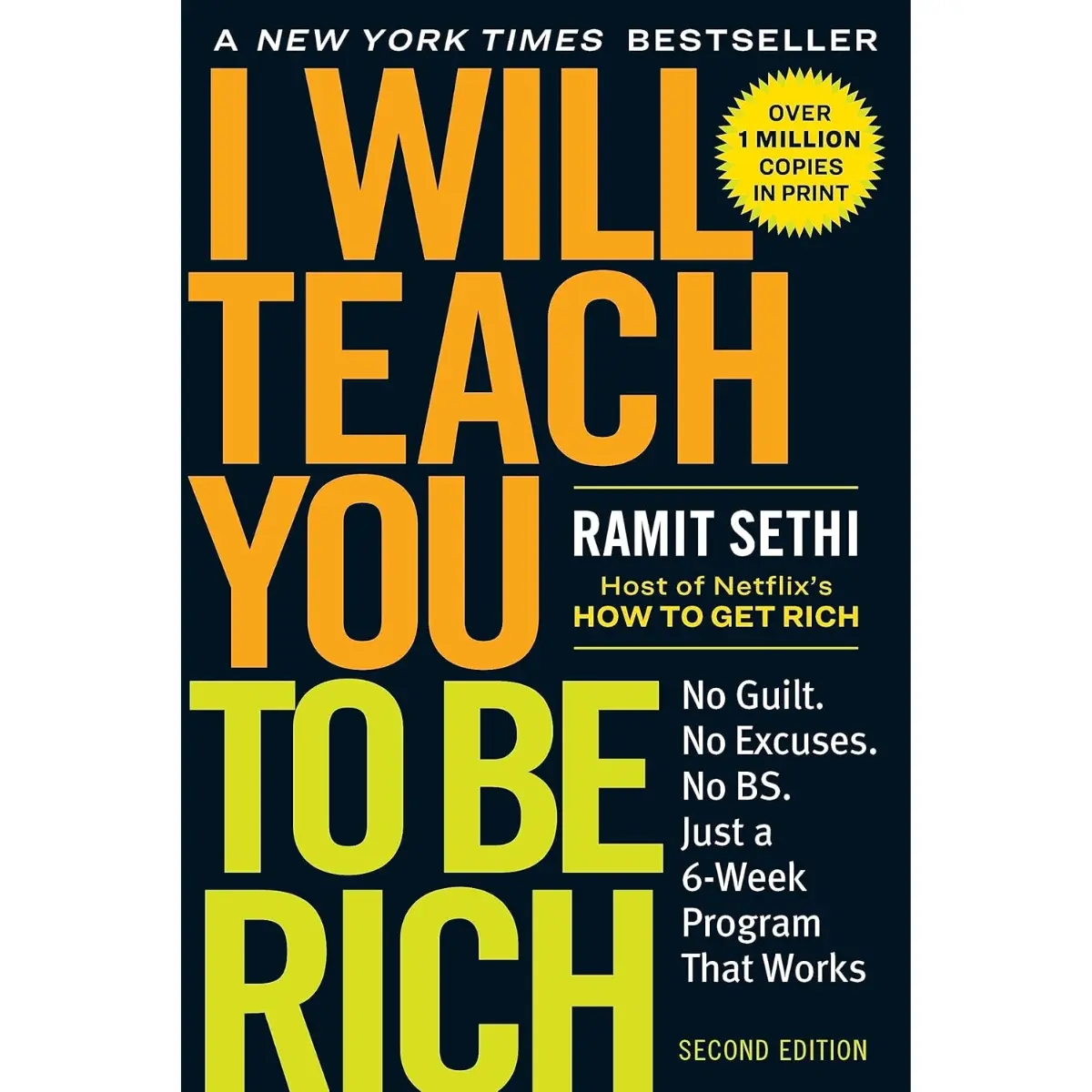 I Will Teach You to Be Rich: No Guilt, No Excuses, Just a 6-Week Program That Works (Second Edition) Paperback with Save While Enjoying Life, Simple Investing Plan, Auto-Invest Setup, Raise-Talk Words