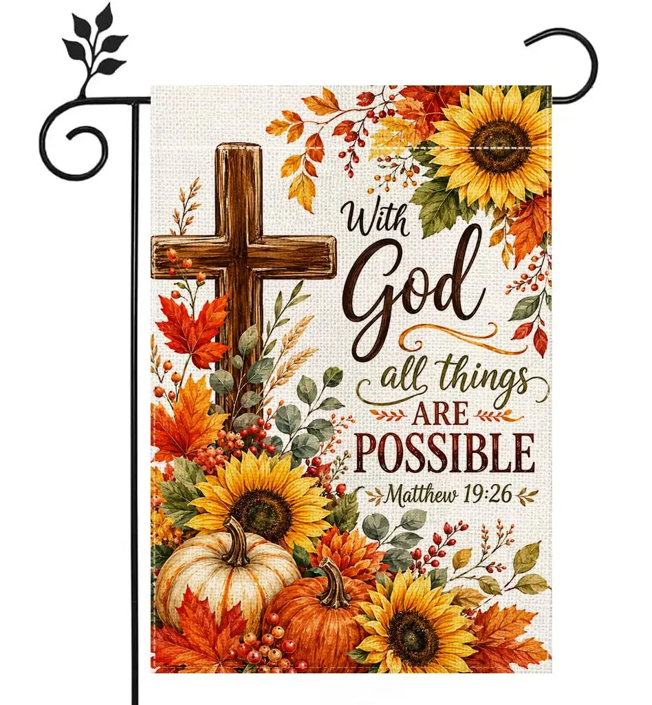 Christian 12x18 in Double-Sided Garden Flag, "All Things Are Possible With God" Fall Outdoor Decor for Home Festive Displays